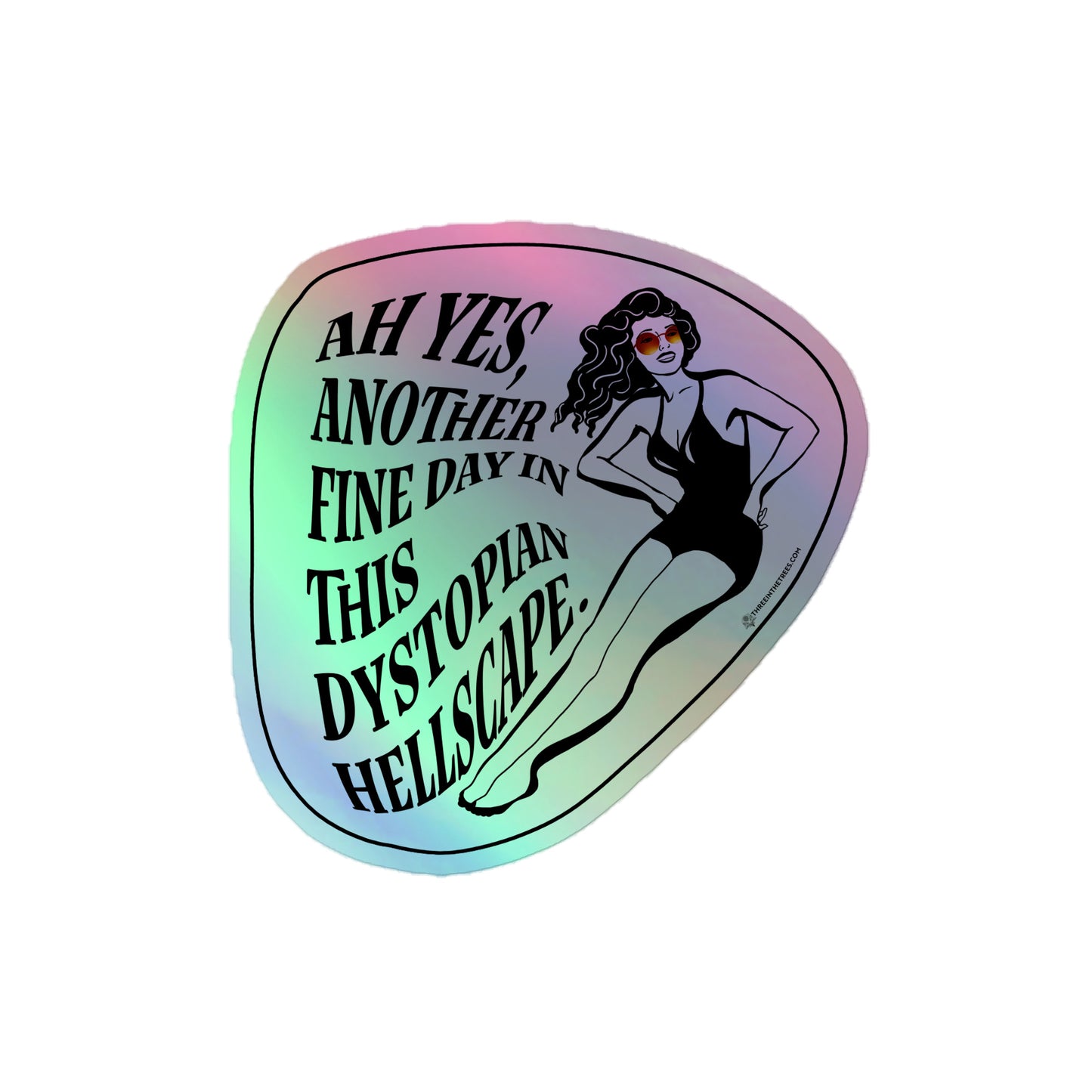 dystopia holographic sticker, three in the trees 4x4