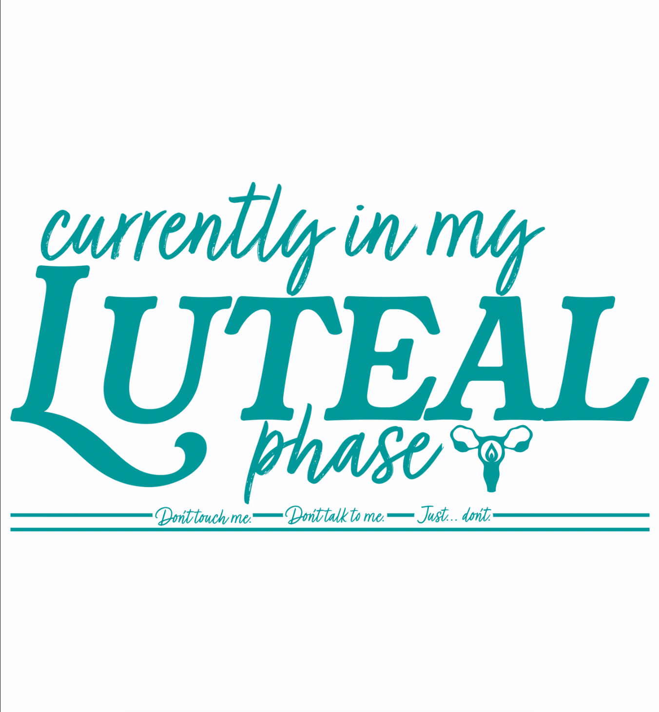 luteal phase graphic, Three In The Trees women's t-shirt design